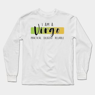 I am a Virgo Long Sleeve T-Shirt